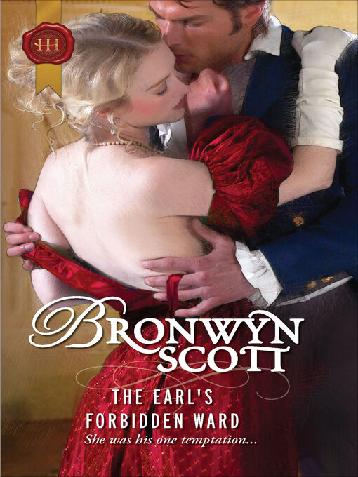 Title details for The Earl's Forbidden Ward by Bronwyn Scott - Available